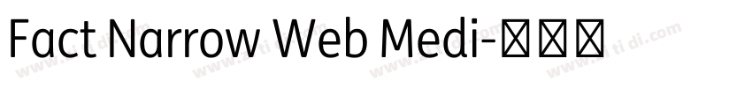 Fact Narrow Web Medi字体转换